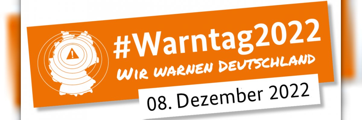 Bundesweiter Warntag 8.12.2022