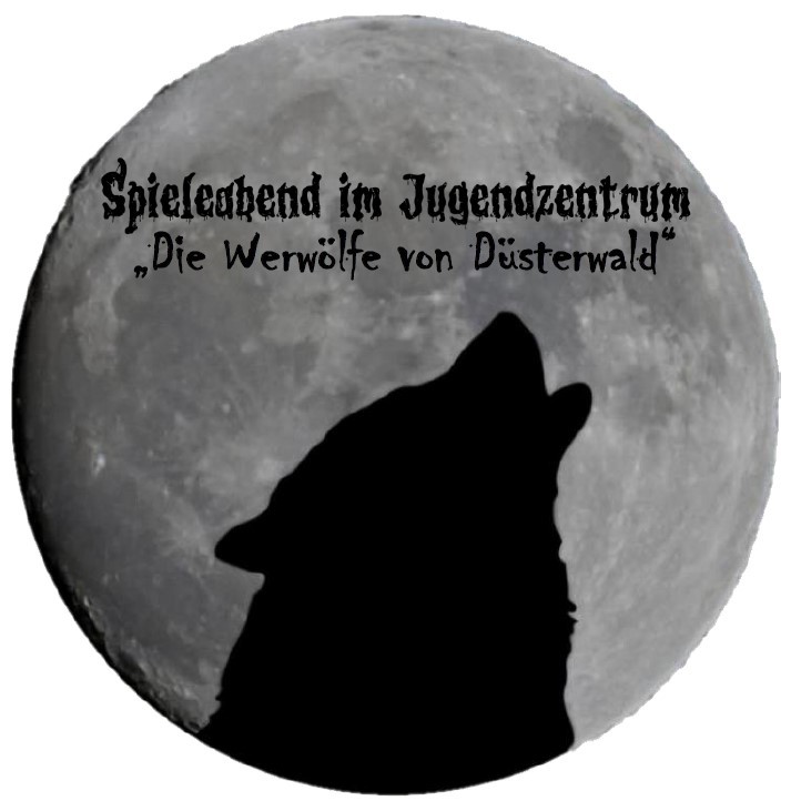 Spieleangebot im Juze "Die Werwölfe von Düsterwald"